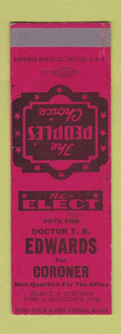 Matchbook Cover - Doctor TB Edwards for Coroner Election WEAR SAMPLE