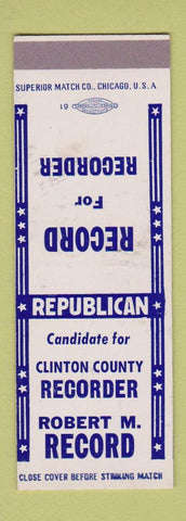 Matchbook Cover - Robert M Record Clinton County Recorder Election SAMPLE