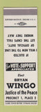 Matchbook Cover - Bryan Wingo Justice of the Peace Corpus Christi TX SAMPLE