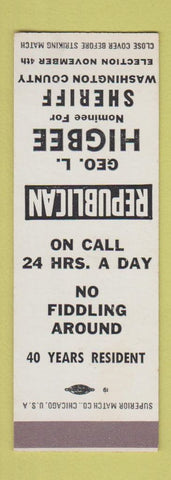 Matchbook Cover - Geo Higbee Sheriff Washington COunty SAMPLE