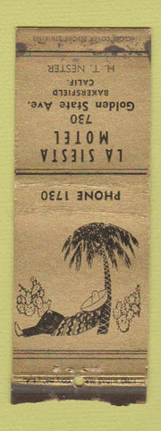 Matchbook Cover - La Siesta Motel Bakersfield CA King Midas WORN BOBTAIL