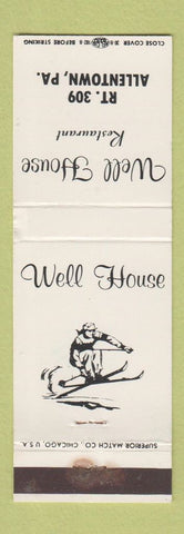 Matchbook Cover - Well House Restaurant Allentown PA WEAR