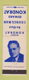 Matchbook Cover - Edward Kondrat Congress Election