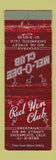 Matchbook Cover - Red Hen Club Sacramento CA Mel O Dee