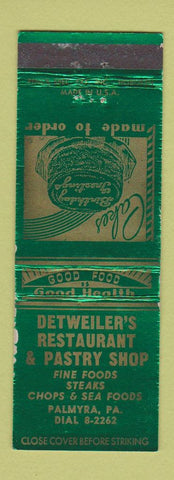 Matchbook Cover - Detweiler's Restaurant Pastry sHop Palmyra PA WEAR
