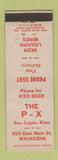 Matchbook Cover - The PX Liquor Store Waukesha WI