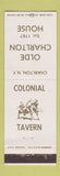 Matchbook Cover - Olde Charlton House Colonial Tavern Charlton NY