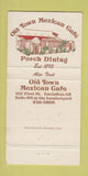 Matchbook Cover - Old Town Restaurant San Diego CA Mexican 30 Strike