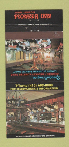 Matchbook Cover - John Jawad's Pioneer Inn Clayton CA 30 Strike