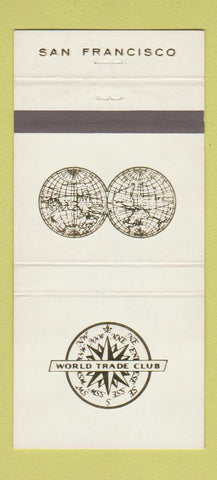 Matchbook Cover - World Trade Club San Francisco CA 30 Strike