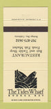 Matchbook Cover - The Tides Wharf Bodega Bay CA 30 Strike