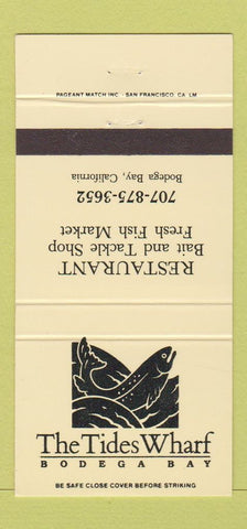Matchbook Cover - The Tides Wharf Bodega Bay CA 30 Strike