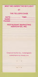 Matchbook Cover - The Teller's Cage Indianapolis IN 30 Strike