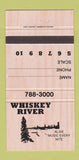 Matchbook Cover - Whisky River  30 Strike