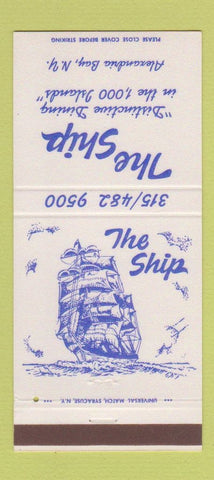 Matchbook Cover - The Ship Restaurant Alexandria Bay NY 30 Strike