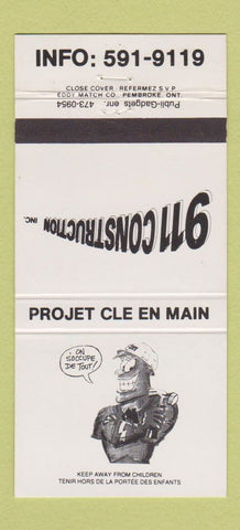 Matchbook Cover - 911 Construction Inc Canada 30 Strike