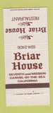 Matchbook Cover - Brair House Restaurant Carmel by the Sea CA 30 Strike
