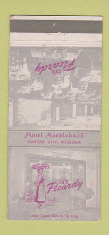 Matchbook Cover - The Picardy Cafe Hotel Muehlebach Kansas City MO 30 Strike