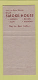 Matchbook Cover Old Smoke House Hot Dogs Bacon Zanesville Columbus OH 30 Strike
