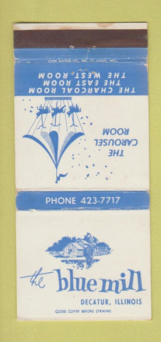 Matchbook Cover - The Blue Mill Decatur IL 30 Strike