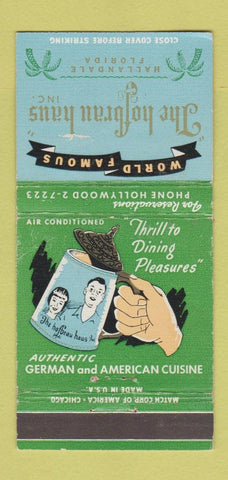 Matchbook Cover - Hofbrau Haus Hallandale FL WEAR 30 Strike