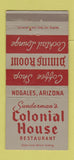 Matchbook Cover - Sunderman's Colonial House Nogales AZ 30 Strike