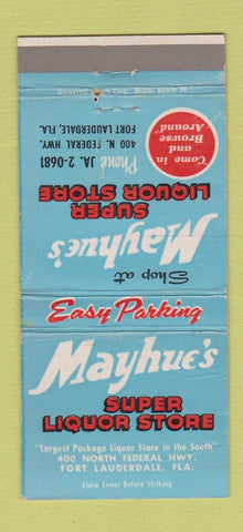 Matchbook Cover - Mayhue's Liquor Store Fort Lauderdale FL 30 Strike