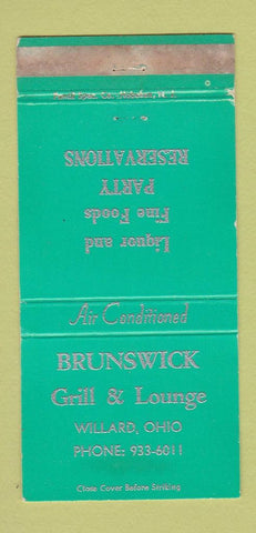 Matchbook Cover - Brunswick Grill Lounge Willard OH WEAR TEAL 30 Strike