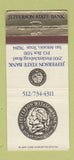 Matchbook Cover - Jefferson State Bank San Antonio TX WEAR 30 Strike