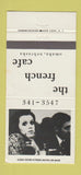 Matchbook Cover - The French Cafe Omaha NE 30 Strike
