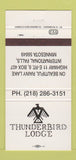 Matchbook Cover - Thunderbird Lodge International Falls MN 30 Strike