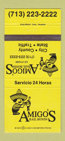Matchbook Cover - Amigo's Bail Bonds Houston TX 30 Strike