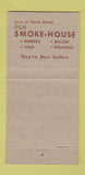 Matchbook Cover Old Smoke House Hot Dogs Bacon Zanesville Columbus OH 30 Strike