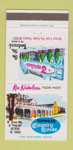 Matchbook Cover - Topinka's Country House Detroit MI 30 Strike