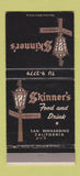 Matchbook Cover - Skinner's Restaurant San Bernardino CA 30 Strike
