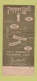 Matchbook Cover - Pepper Mill Restaurant Pasadena CA WEAR 30 Strike