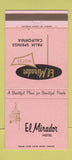 Matchbook Cover - El Mirador Hotel Palm Springs CA 30 Strike