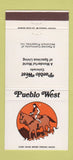 Matchbook Cover - Pueblo West Inn Colorado  30 Strike
