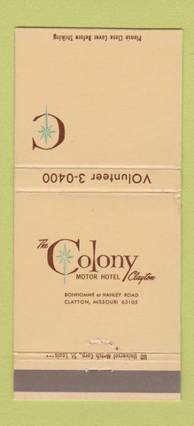 Matchbook Cover - Colony Motor Hotel Clayton MO 30 Strike