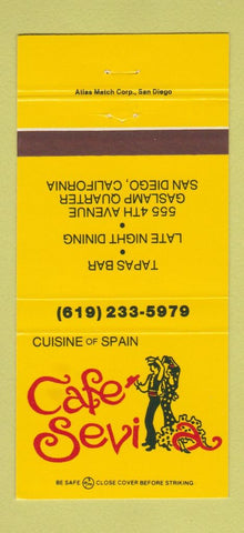 Matchbook Cover - Cafe Sevilla San Diego CA Spanish Restaurant 30 Strike