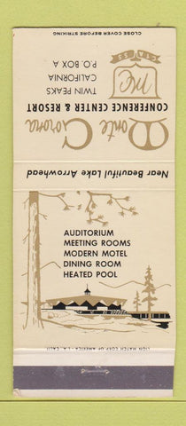 Matchbook Cover - Monte Corona Resort Twin Peaks CA 30 Strike