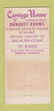 Matchbook Cover - Carriage House Restaurant Burbank CA WEAR 30 Strike