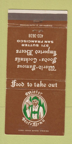 Matchbook Cover - Mister Hof Brau San Francisco CA restaurant 30 Strike