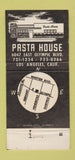 Matchbook Cover - Pasta House Los Angeles CA  30 Strike