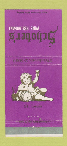 Matchbook Cover - Schober's Wine Restaurant St Louis MO WEAR 30 Strike