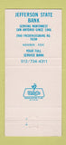 Matchbook Cover - Jefferson State Bank San Antonio TX Thomas 30 Strike