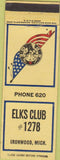 Matchbook Cover - Matchbook Cover Elks Club Ironwood MI