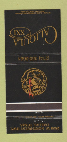 Matchbook Cover - Caligula XXI Dallas TX 30 Strike