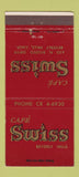 Matchbook Cover - Cafe Swiss Beverly Hills CA 30 Strike