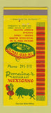 Matchbook Cover - Romaine's Mexican Restaurant San Diego CA 30 Strike